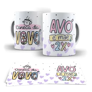 Caneca dia dos Avós - Avó é mãe 2x
