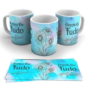 Caneca - Antes de Tudo Fé, depois de tudo Gratidão