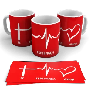 Caneca - Fé, Esperança, Amor