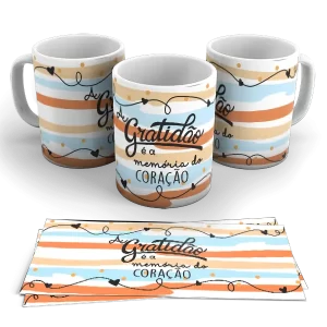 Caneca - Gratidão é a memória do coração