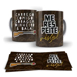 Caneca de Porcelana - ME RESPEITE VISSE