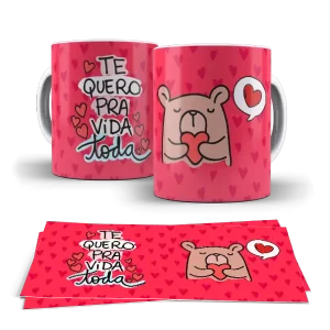 Caneca Namorados Te quero pra VIDA toda